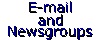 Free E-mail and Newsgroups!